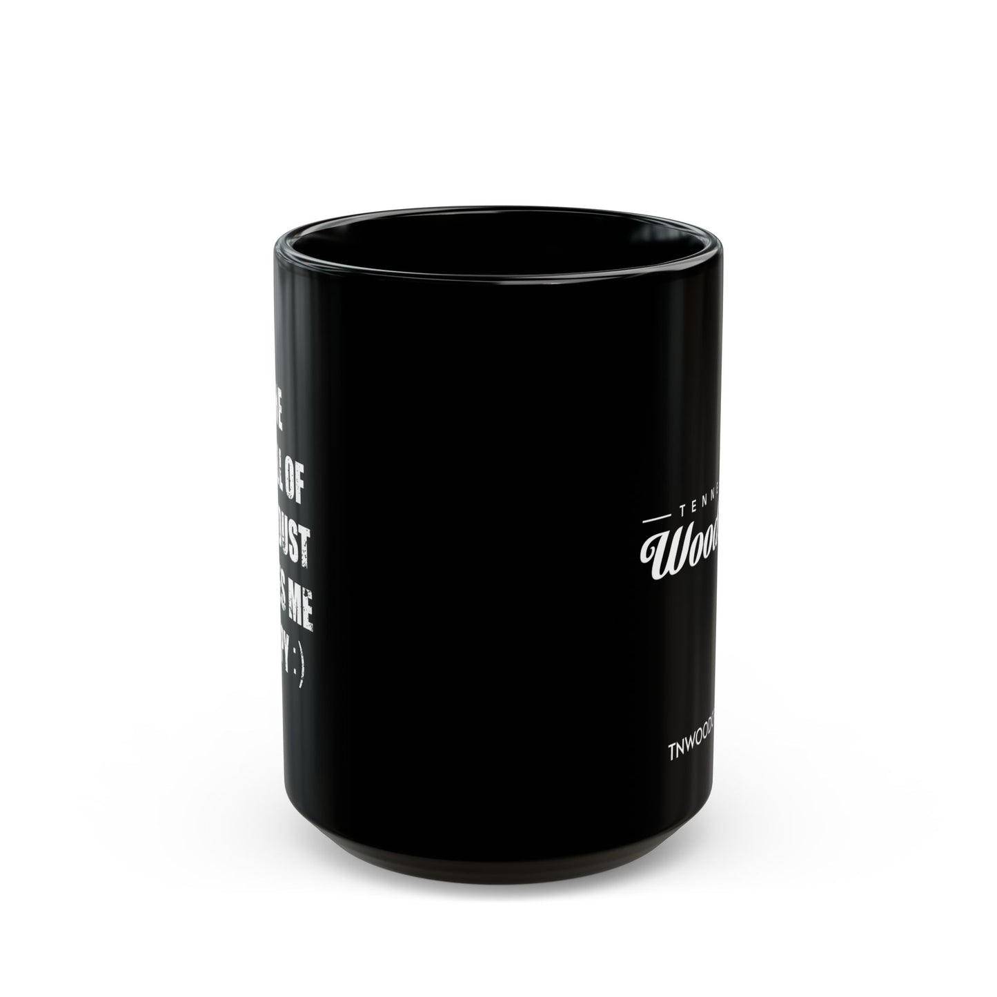 Smell of Sawdust - Black Mug (11oz, 15oz)